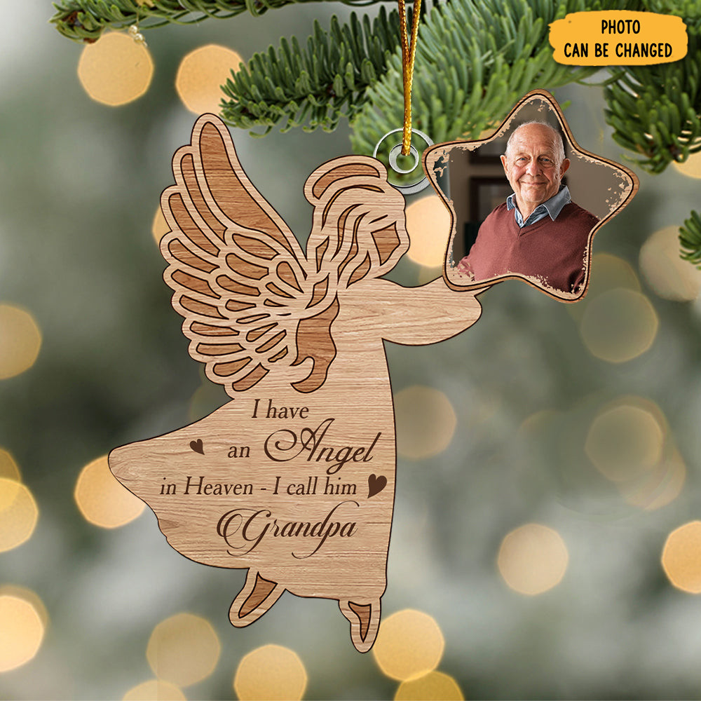 Personalized Photo I Have An Angel In Heaven Christmas Ornament Memorial Gifts For Loss