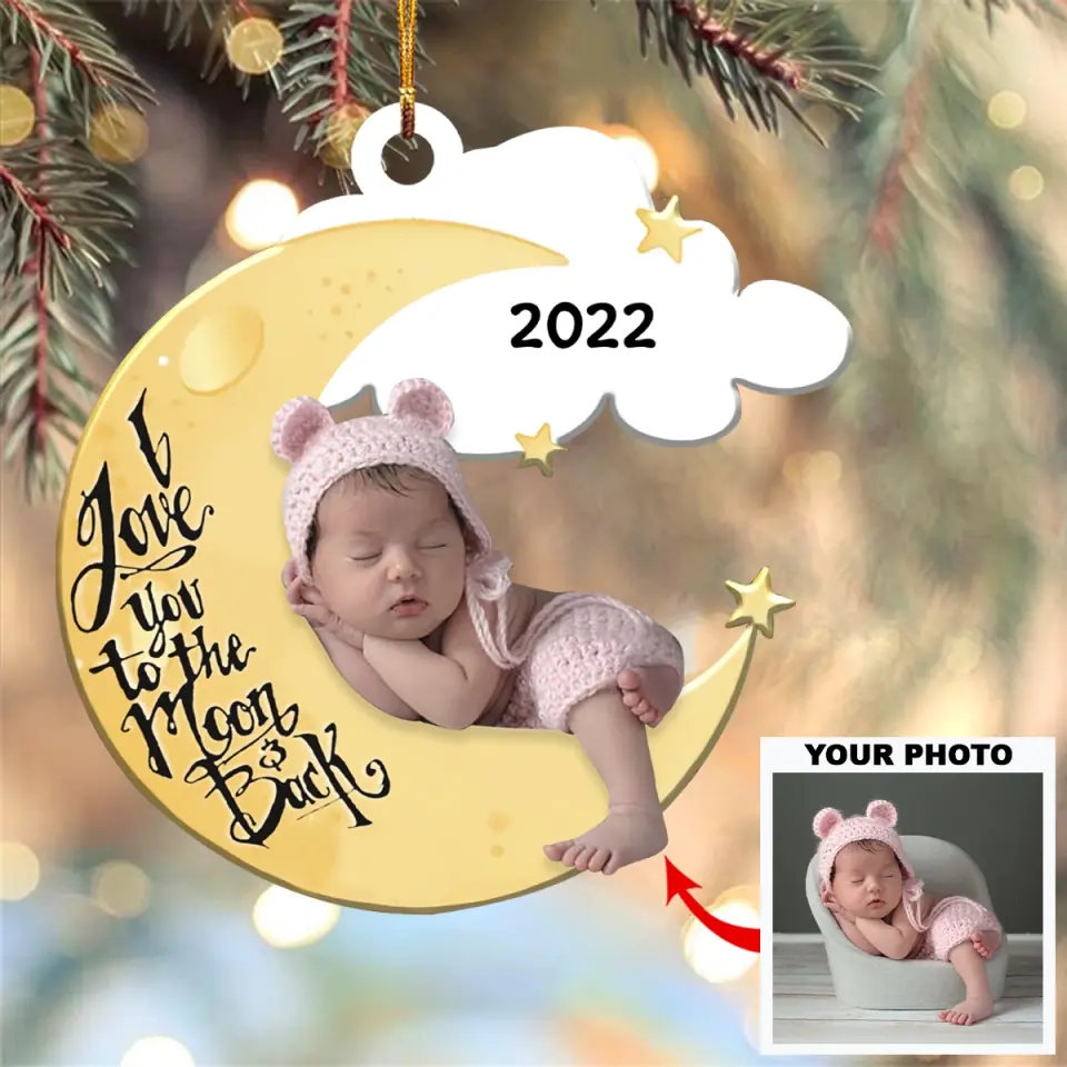 Personalized Photo Mica Ornament Gift For Baby I Love You To The Moon And Back