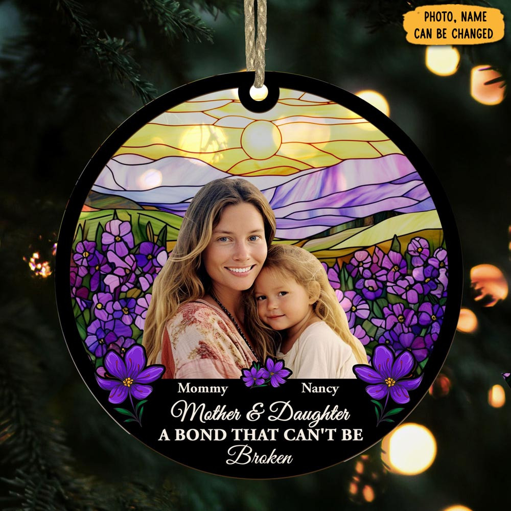 Personalized Photo Mother And Daughter Christmas Ornament A Bond That Cant Be Broken Xmas Gifts