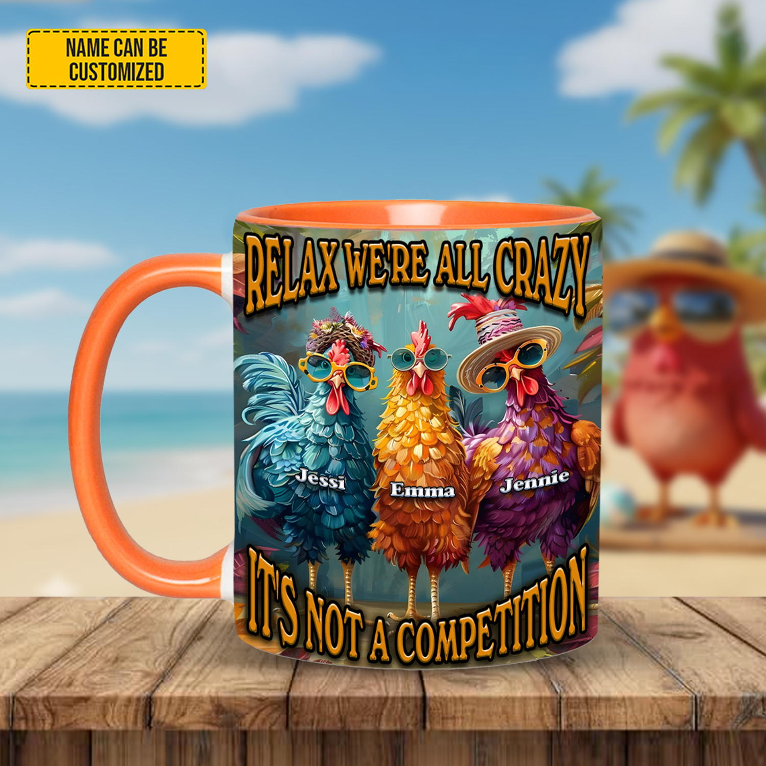 Personalized Relax We Re All Crazy Chicken Mug It's Not A Competition Tea Mugs Best Gifts