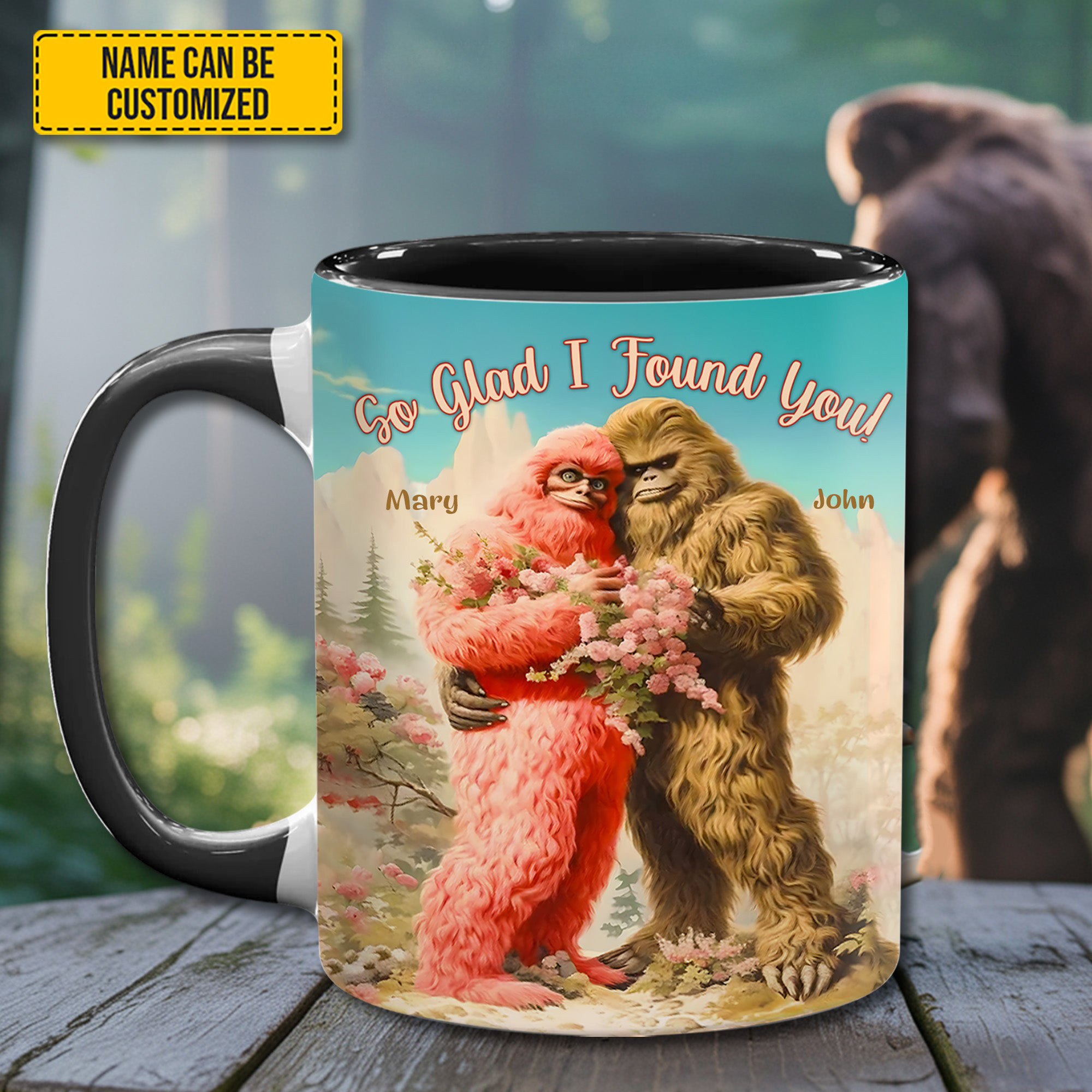Personalized So Glad I Found You Mug Bigfoot Couple Lovers Anniversary Mug Gifts For Wife