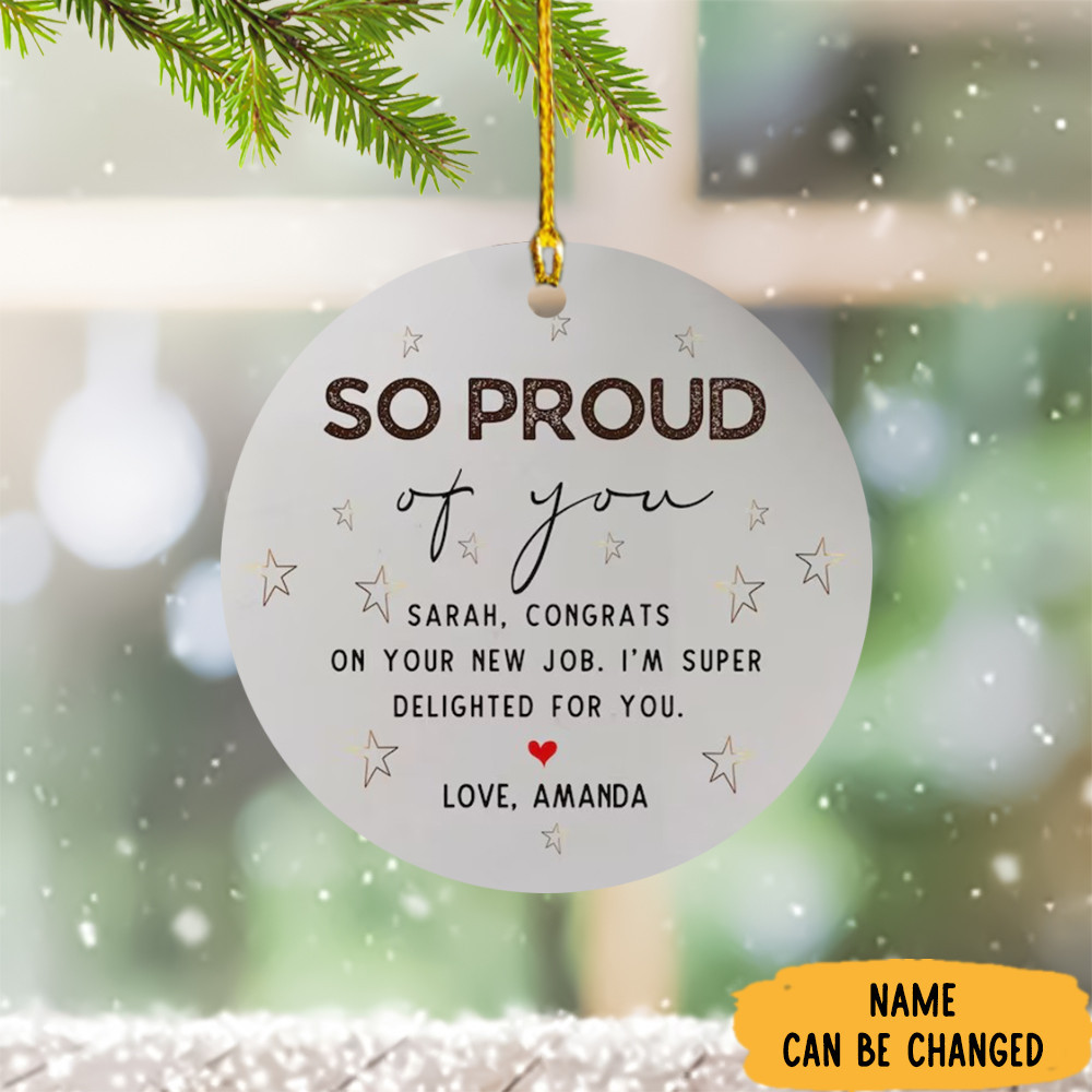 Personalized So Proud Of You Congrats On New Job Ornament Congratulations Gifts For New Job