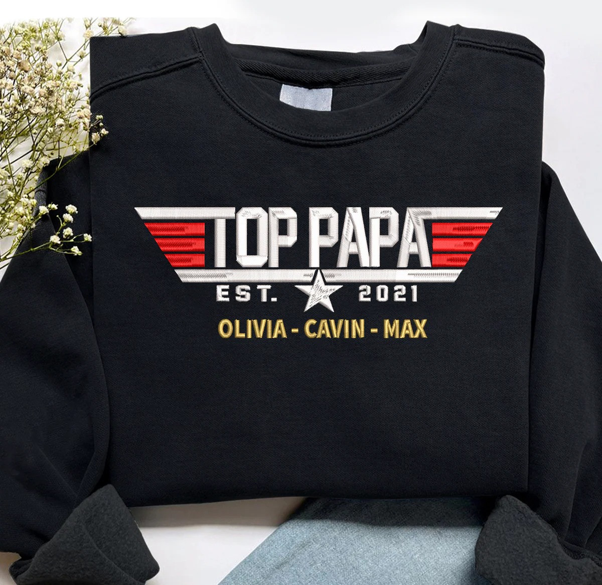Personalized Top Papa Sweatshirt Est 2021 Family Names Patriotic Style Fathers Day Gifts