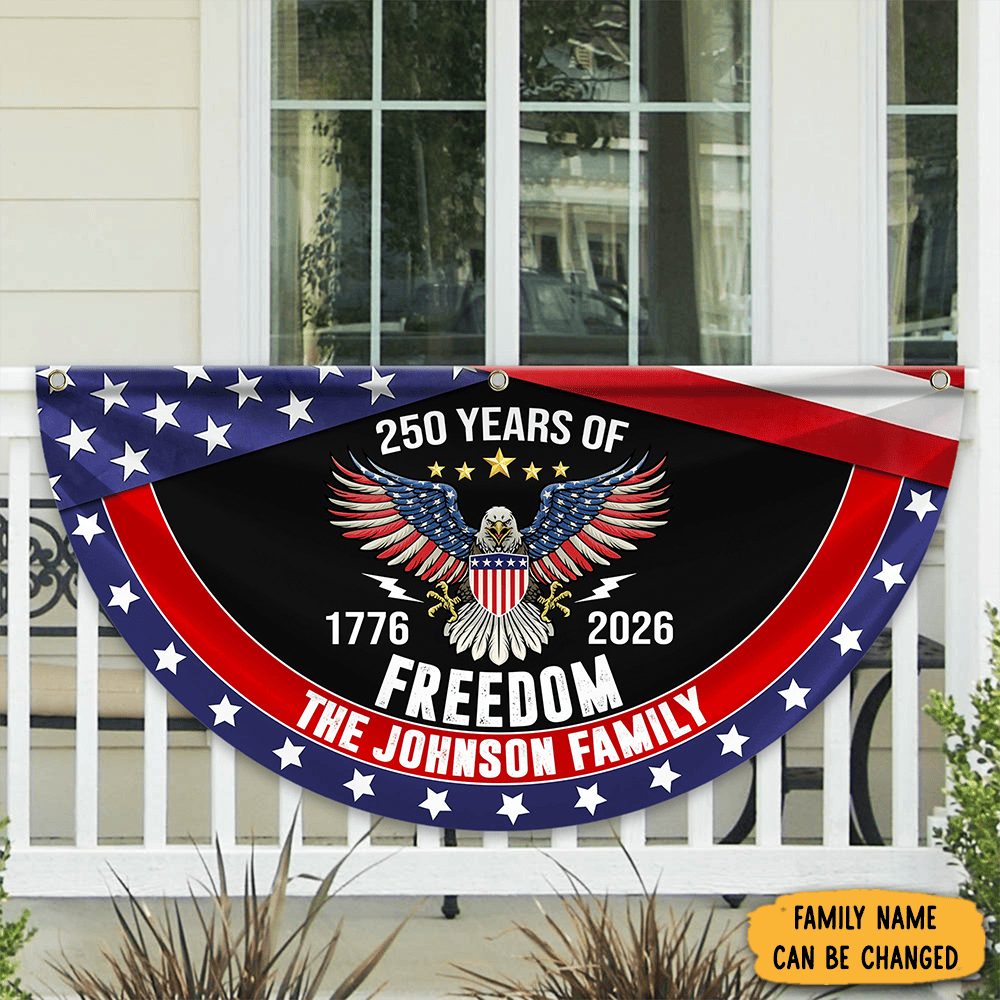 Personalized USA 250 Years Of Freedom 1776 2026 Fan Flag Independence Day Presents