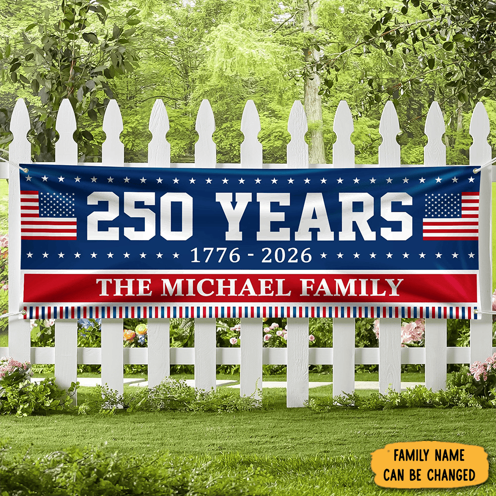 Personalized USA 250 Years Of Freedom Fence Banner Patriotic Decor 4th Of July Presents