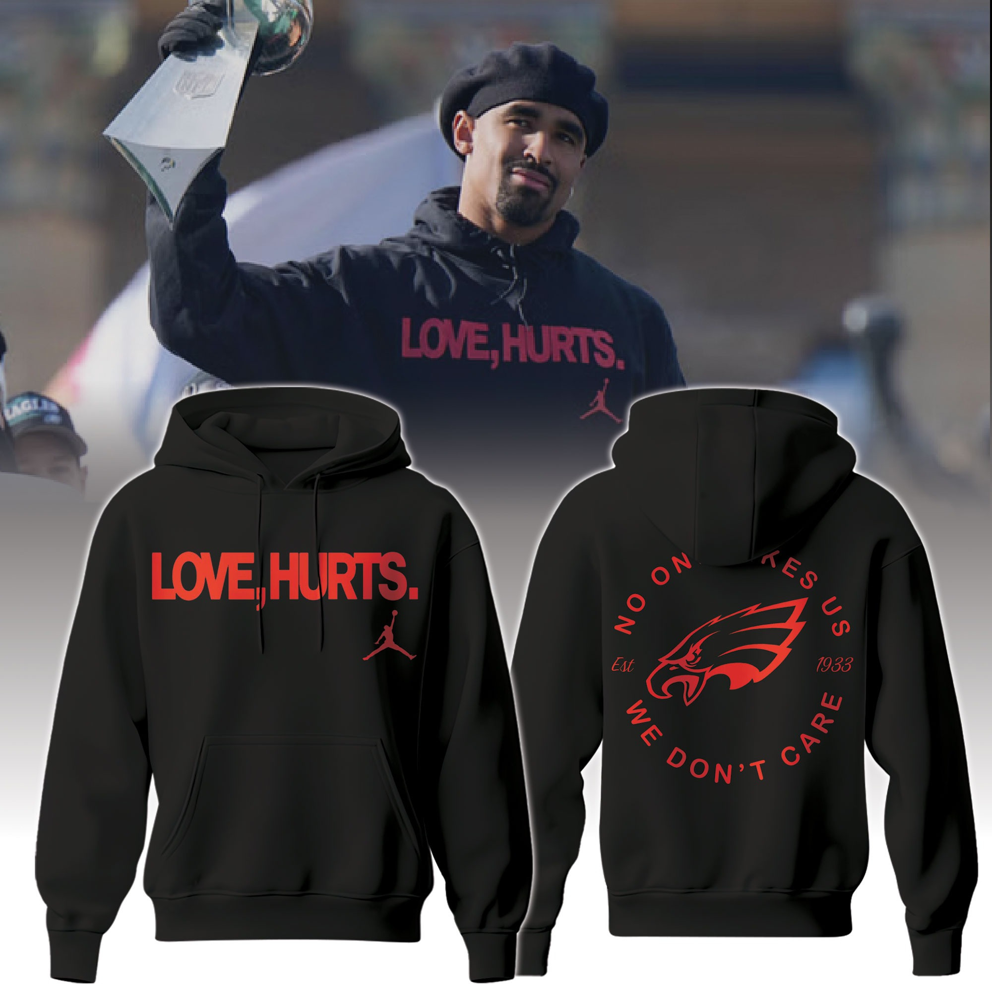 Philadelphia Eagles Jalen Hurts Jordan Hoodie No One Like Us We Don't Care Eagles Fan Gifts