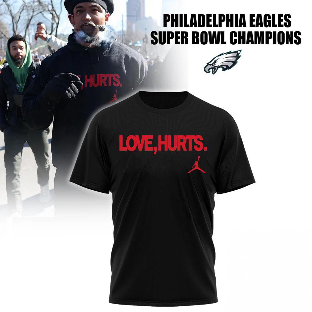 Philadelphia Eagles NFL x Love Hurts 2025 Champions New 3D Shirt Football Fan Gifts