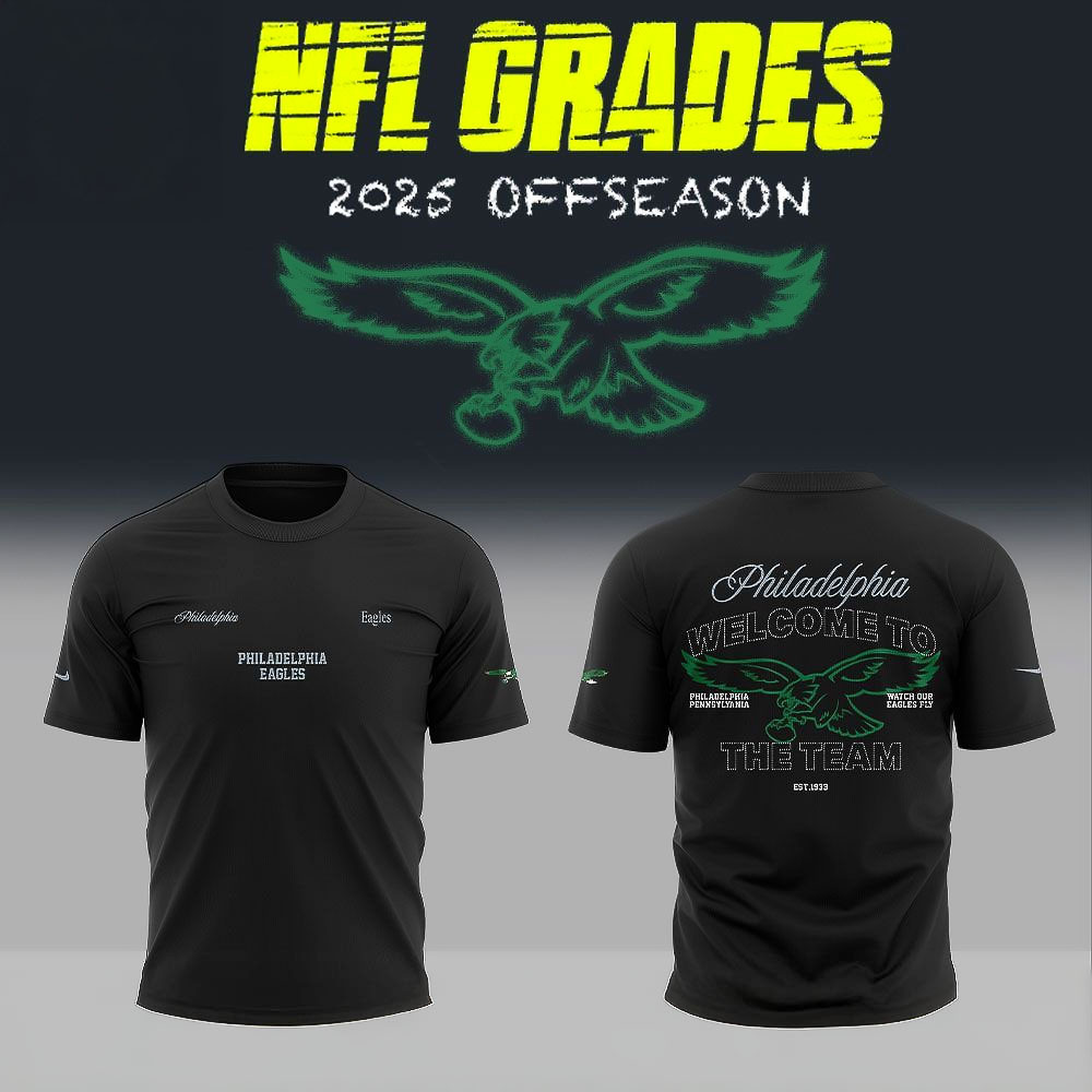 Philadelphia Eagles Off Season NFL T Shirt Welcome To The Team Best Gift For Football Fans