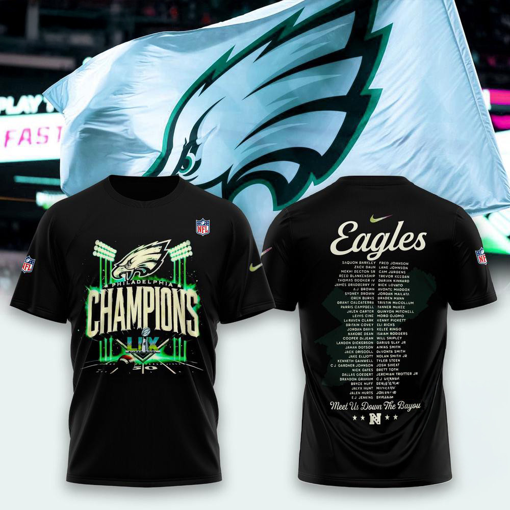 Philadelphia Eagles Super Bowl LIX Shirt Football Lovers Fan Gifts