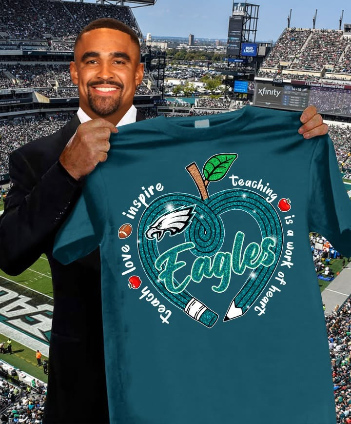Philadelphia Eagles Teach Love Inspire T-Shirt Honor Teacher's Day Football Lovers Fan Gifts