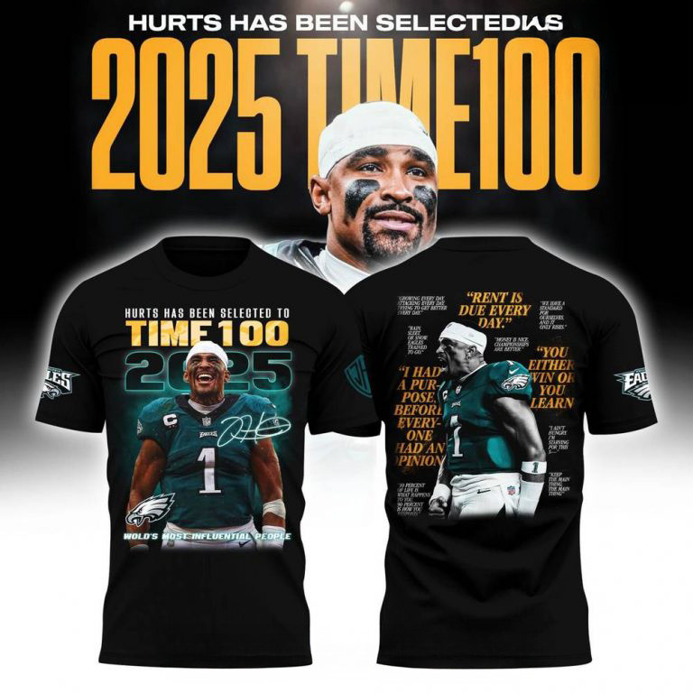 Philadelphia Eagles X Jalen Hurts Time 100 2025 T-Shirt Gift Ideas For Football Lovers