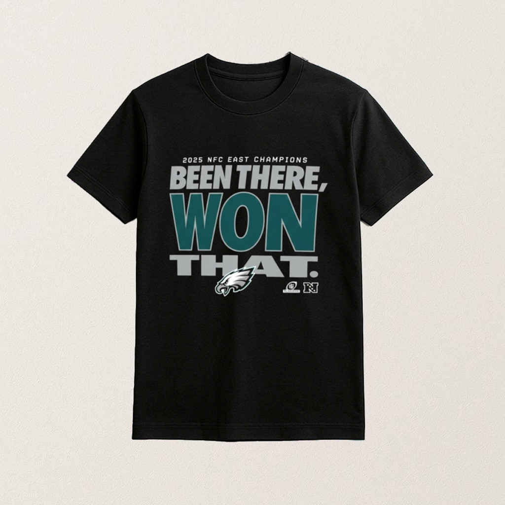 Philadelphia Football NFC East Champions Been There Won That Shirt Philadelphia Pride Merch Philadelphia Football NFC East Champions Been There Won That Shirt Philadelphia Pride Merch