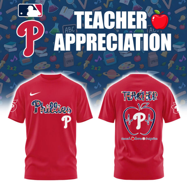 Philadelphia Phillies x Teacher Appreciation Night T-Shirt Baseball Fan Presents