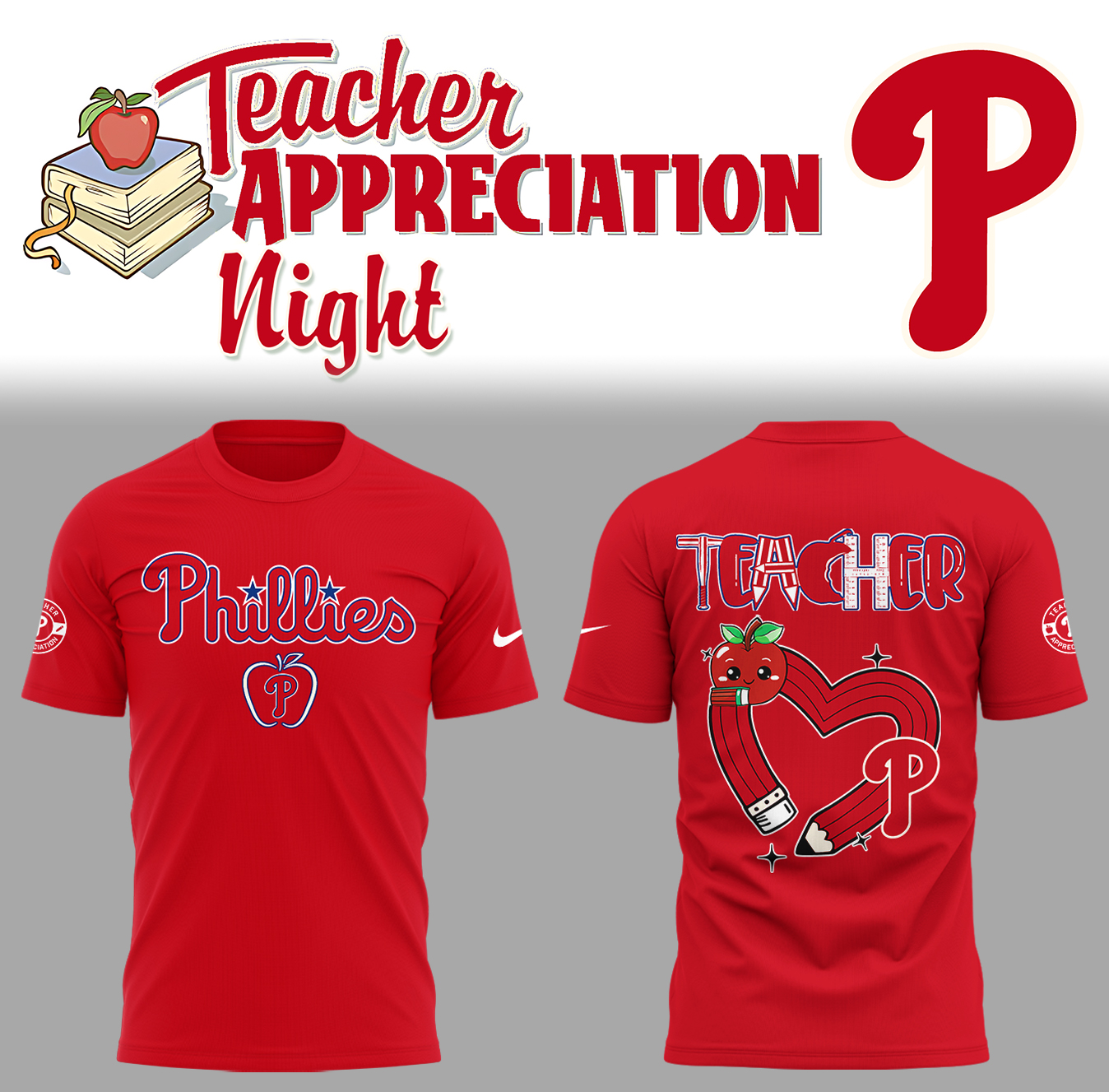 Philadelphia Phillies x Teacher Appreciation Night T-Shirt Unique Baseball Gifts