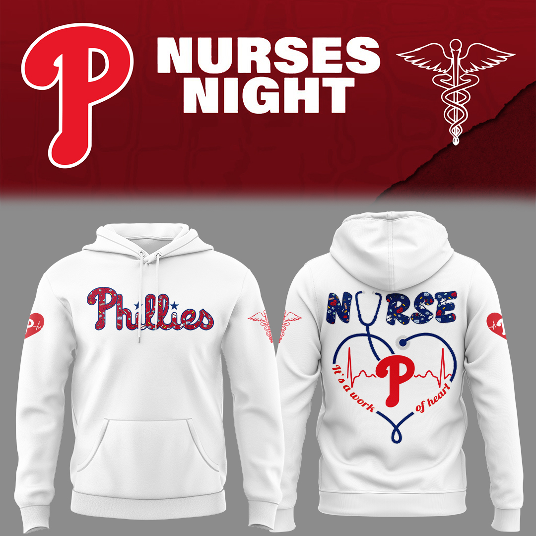 Phillies Baseball Nurses Night White Hoodie Gifts For Baseball Players Gifts For Baseball Players