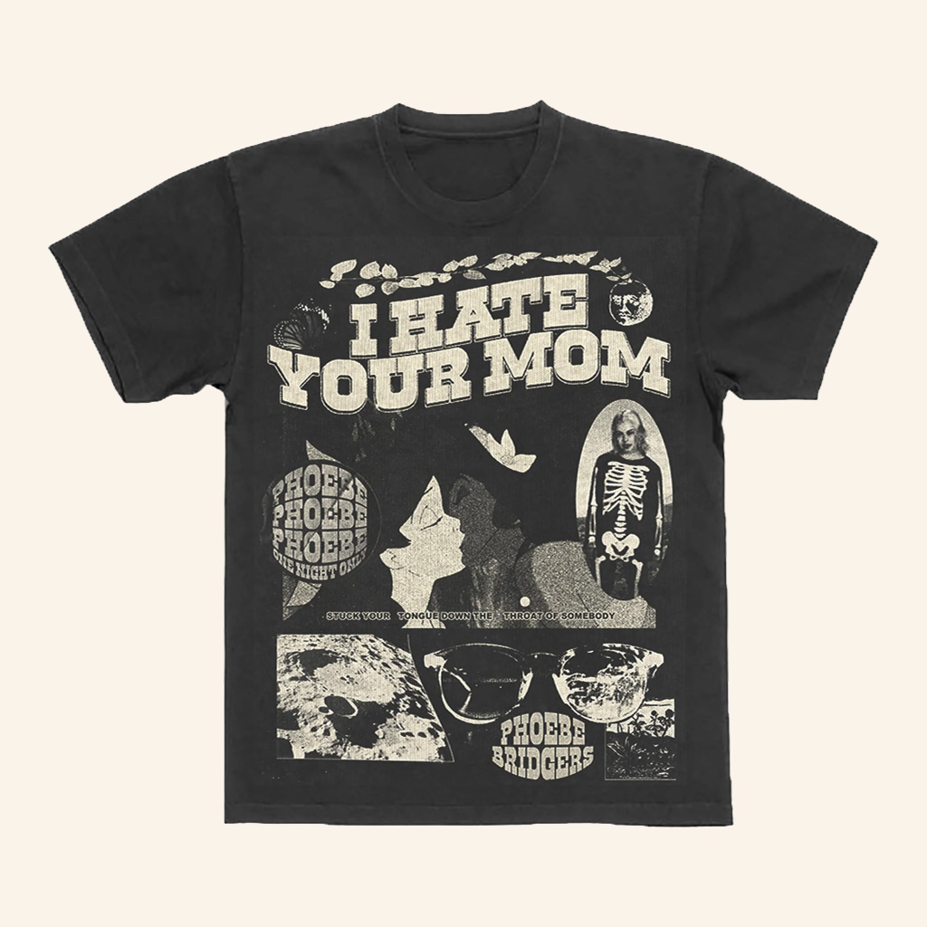Phoebe Bridgers Merch Moon Song T-Shirt I Hate Your Mom Shirt Gifts For Fans