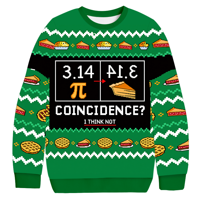 Pi Day 3.14 Coincidence Christmas Ugly Sweatshirt Festive Xmas Winter Sweater Gift Ideas Pi Day 3.14 Coincidence Christmas Ugly Sweatshirt Festive Xmas Winter Sweater Gift Ideas