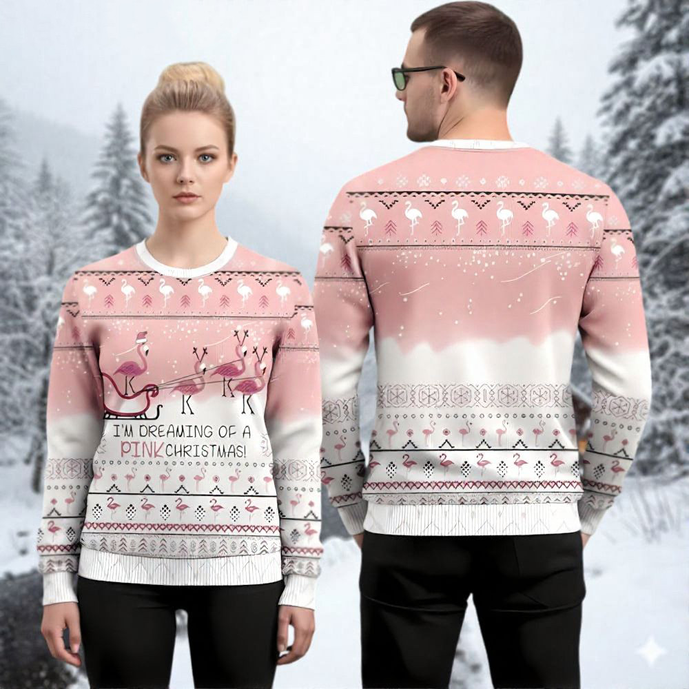 Pink Flamingo Ugly Christmas Sweater I'm Dreaming Of A Pink Christmas Funny Xmas Gifts
