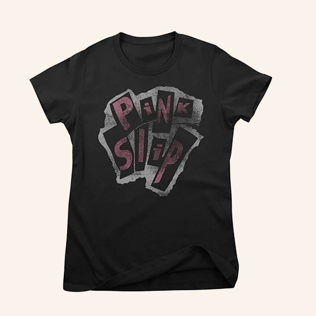 Pink Slip Freaky Friday Shirt Vintage T-Shirt Gifts For Girlfriend