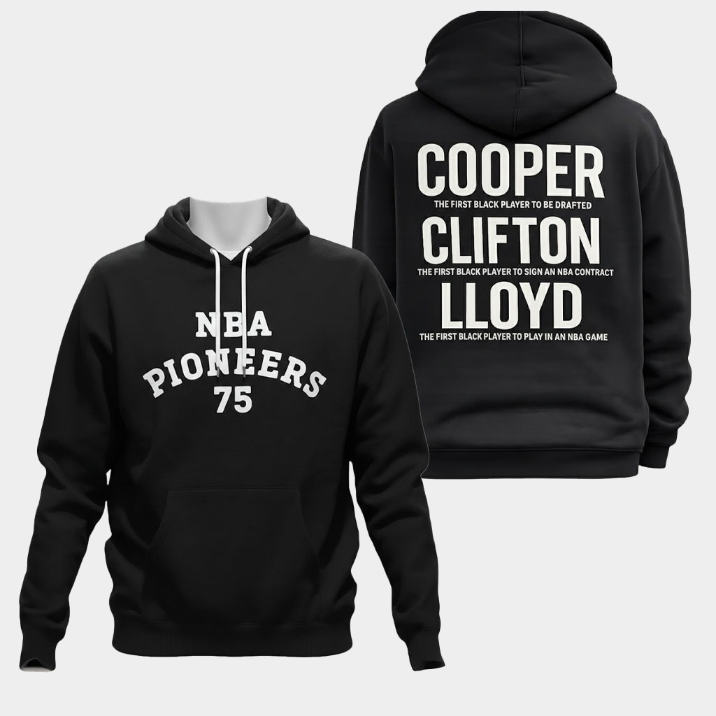 Pioneers 75 Cooper Clifton Lloyd Hoodie Black Pride Apparel Gifts For Basketball Fans-1 Pioneers 75 Cooper Clifton Lloyd Hoodie Black Pride Apparel Gifts For Basketball Fans-1