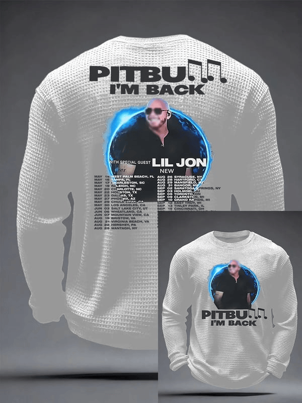 Pitbull I'm Back Long Sleeve T-Shirt White Music Themed Shirt Best Gifts For Music Lovers Pitbull I'm Back Long Sleeve T-Shirt White Music Themed Shirt Best Gifts For Music Lovers