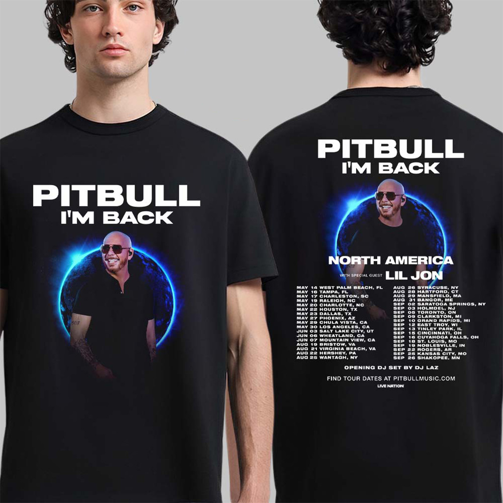 Pitbull I'm Back North America Tour 2026 City Dates Two Sided T-Shirt Pitbull Merch
