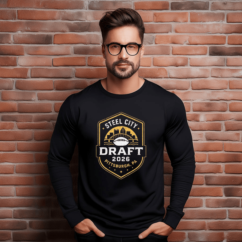 Pittsburgh Draft 2026 Long Sleeve Shirt Football Apparel Steel City Football Gear For Men