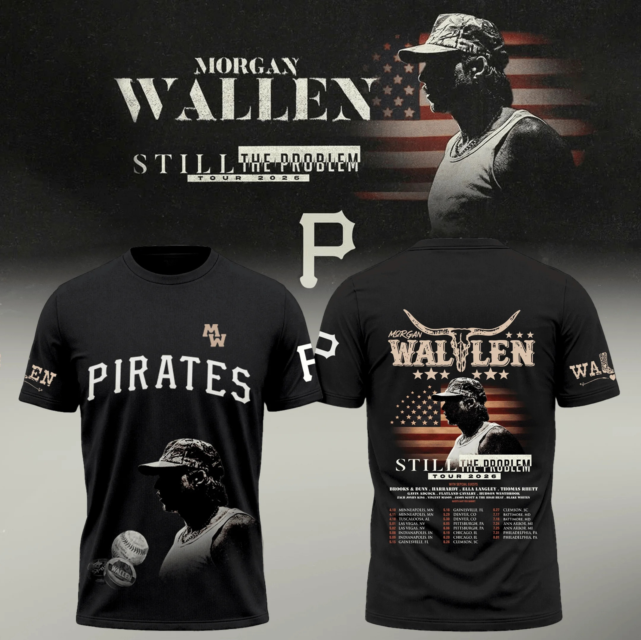 Pittsburgh Pirates Still The Problem Tour T-Shirt Morgan Wallen Tour Merch Gifts For Music Fans