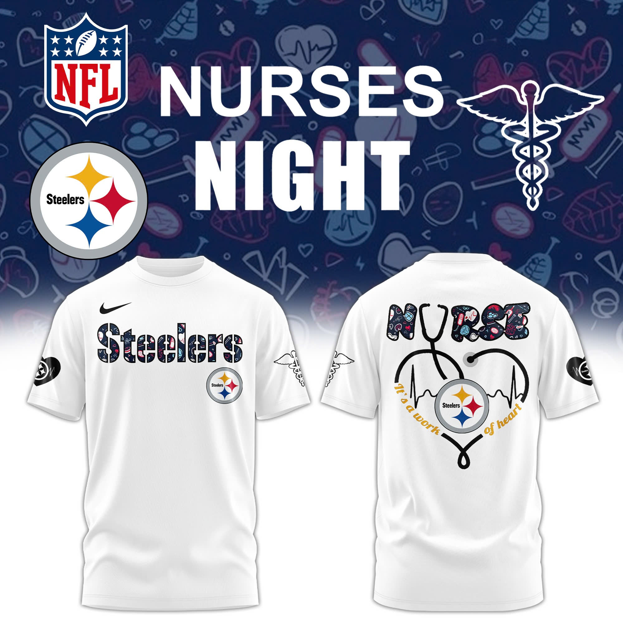 Pittsburgh Steelers x Nurses Night Appreciation White T-shirt Cool Gifts For Baseball Lovers