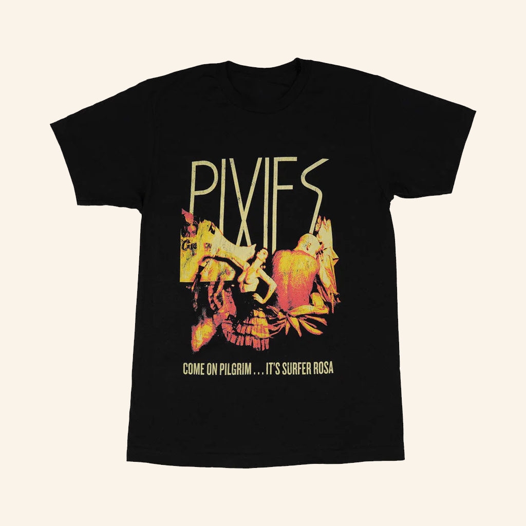 Pixies Merch Pixies Come On Pilgrim T-Shirt Best Gifts For Rock Fans Pixies Merch Pixies Come On Pilgrim T-Shirt Best Gifts For Rock Fans