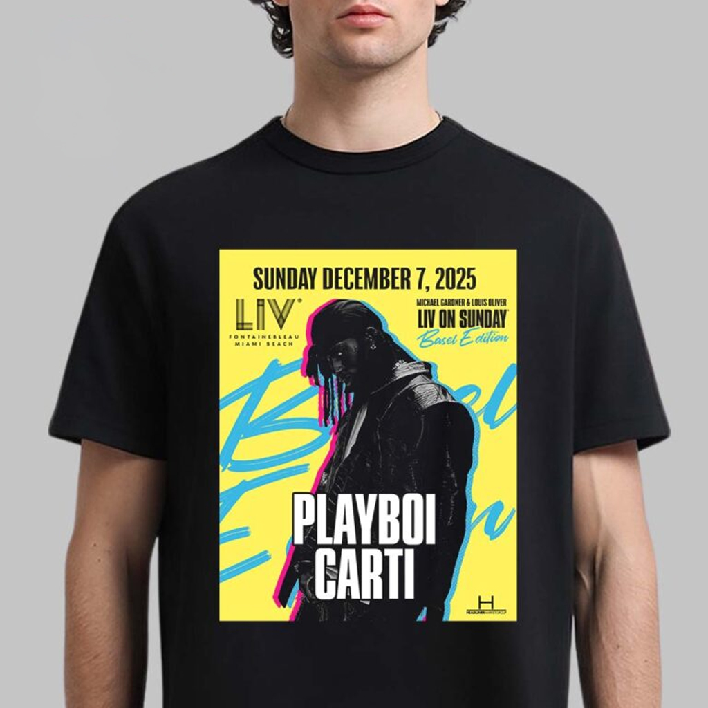 Playboi Carti Live At LIV Miami On December 7 2025 Basel Edition T-Shirt Playboi Carti Merch