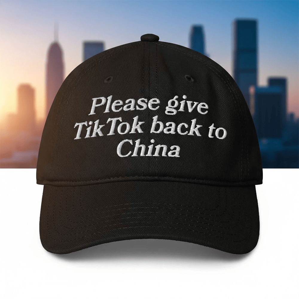 Please Give Tiktok Back To China Hat Funny Saying Baseball Cap Cool Gift For Friends