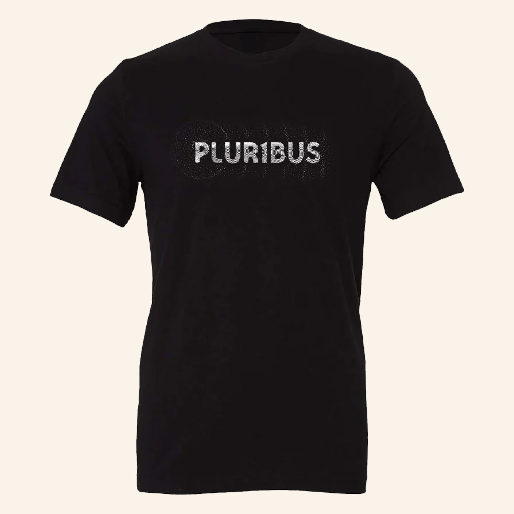 Pluribus Merch Pluribus Logo Black T-Shirt Gifts Ideas For Sisters