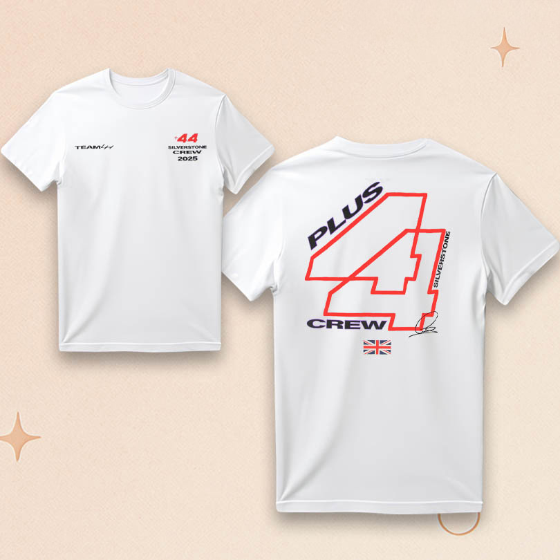 Plus 44 T-Shirt Silverstone Crew 2025 T-Shirt Best Gifts For Husband