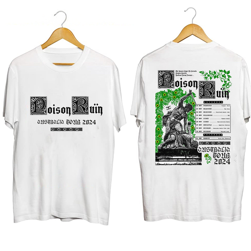 Poison Ruin Australian Tour 2024 Shirt Poison Ruin Merch Cool Gifts For Music Lovers