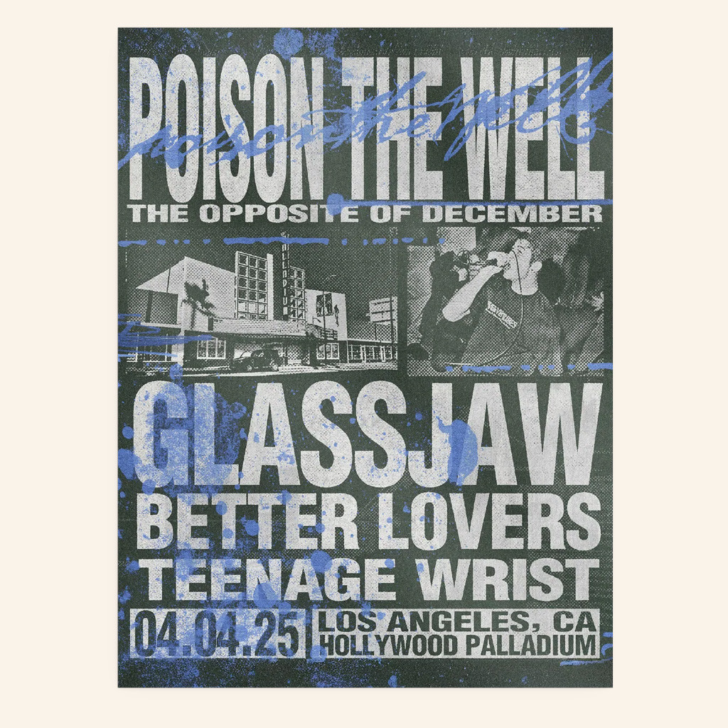 Poison The Well Merch Opposite of December LA Tour Poster Wall Art For Living Room Poison The Well Merch Opposite of December LA Tour Poster Wall Art For Living Room