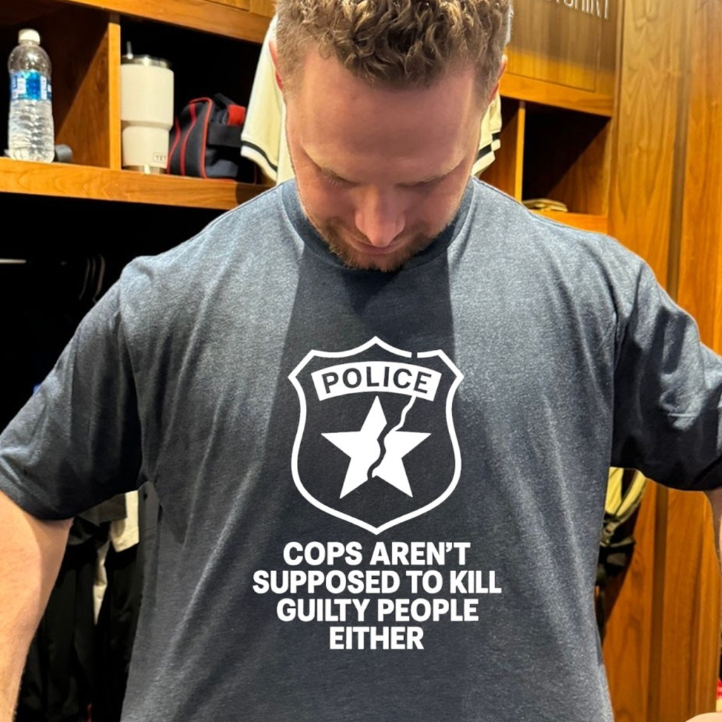 Police Cops Aren't Supposed To Kill Guilty People Either Shirt Gifts For Dad