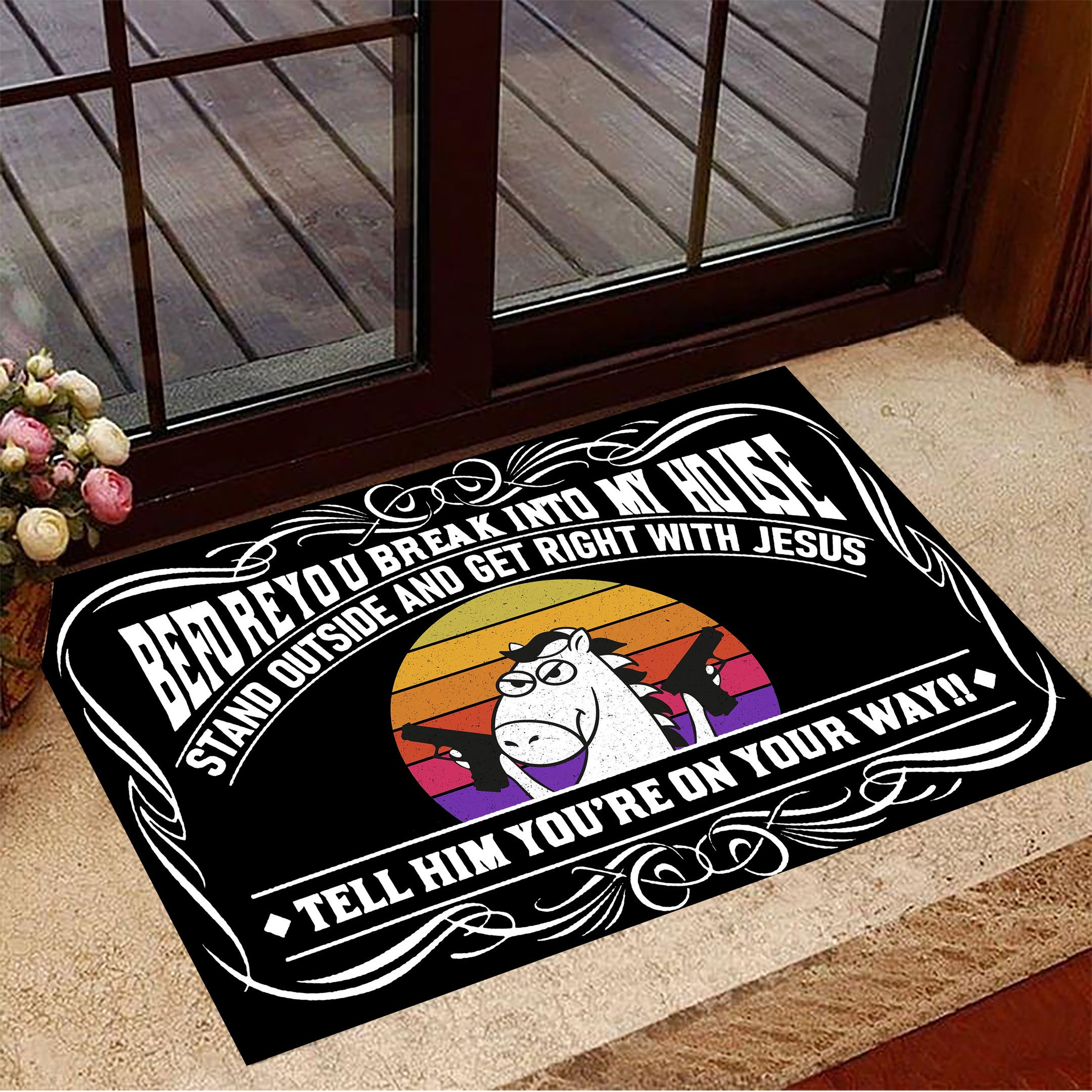 Pony Before You Break Into My House Doormat Front Door Decor Funny Doormat Gift For Friends
