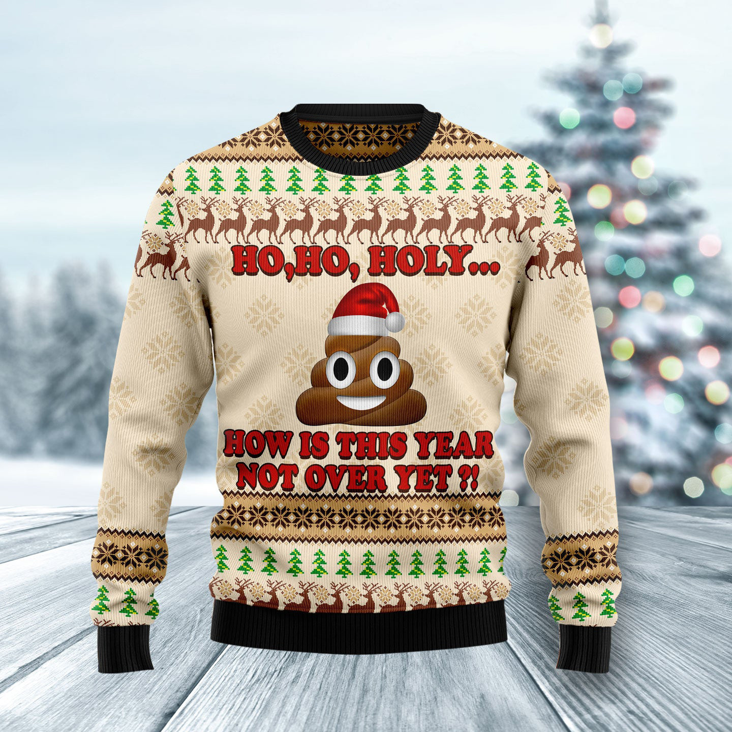 Poo How Is This Year Not Over Yet Ugly Christmas Sweater Funny Christmas Sweaters