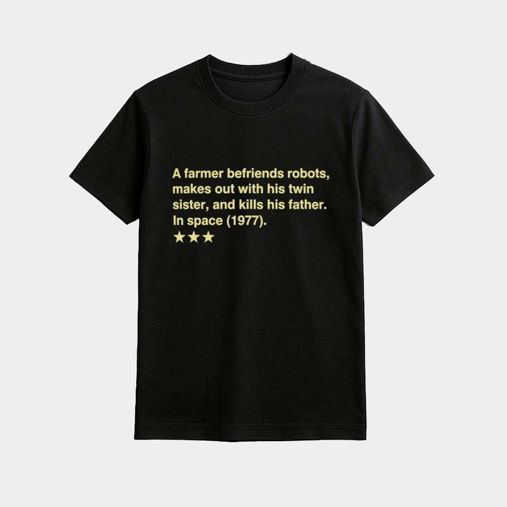 Poorly Rated Star Wars Movie Review Shirt Birthday Present For Friends