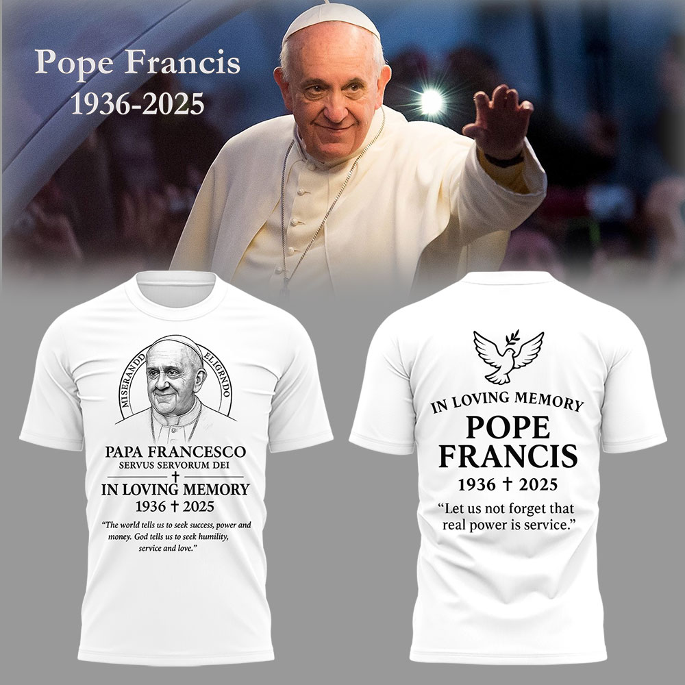 Pope Francis Forever T-Shirt Unique Gift for Catholic Devotees