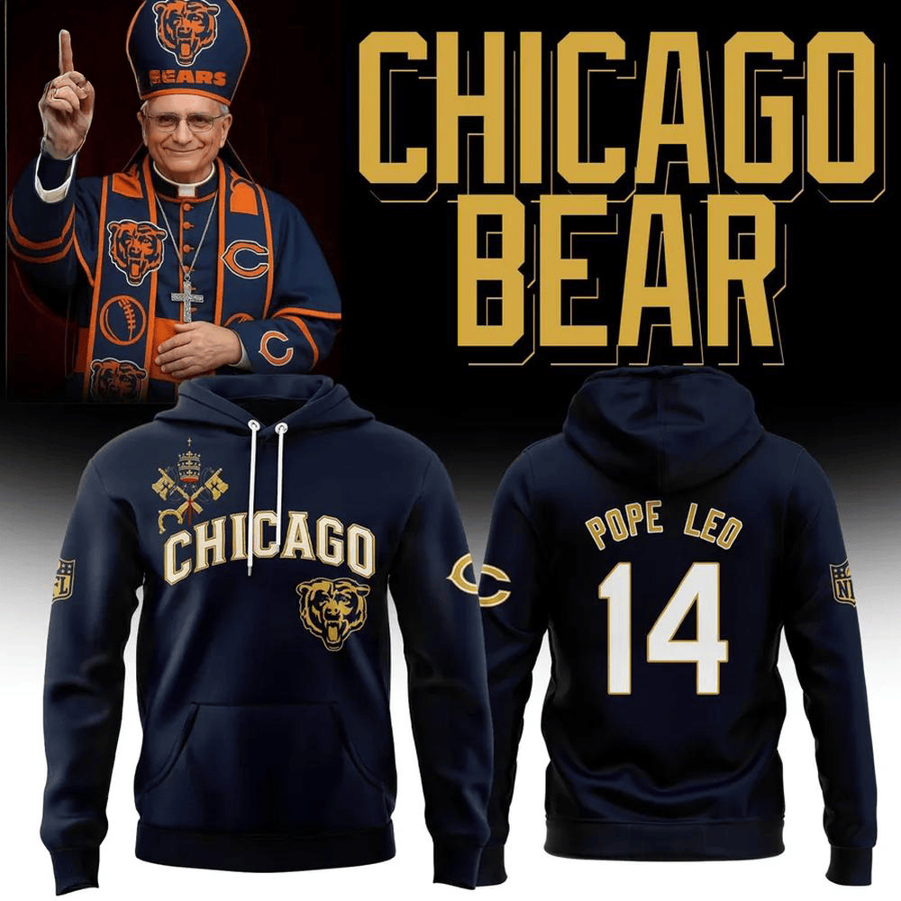Pope Leo 14 Chicago Bears Limited Edition Hoodie Best Gifts For Football Fans