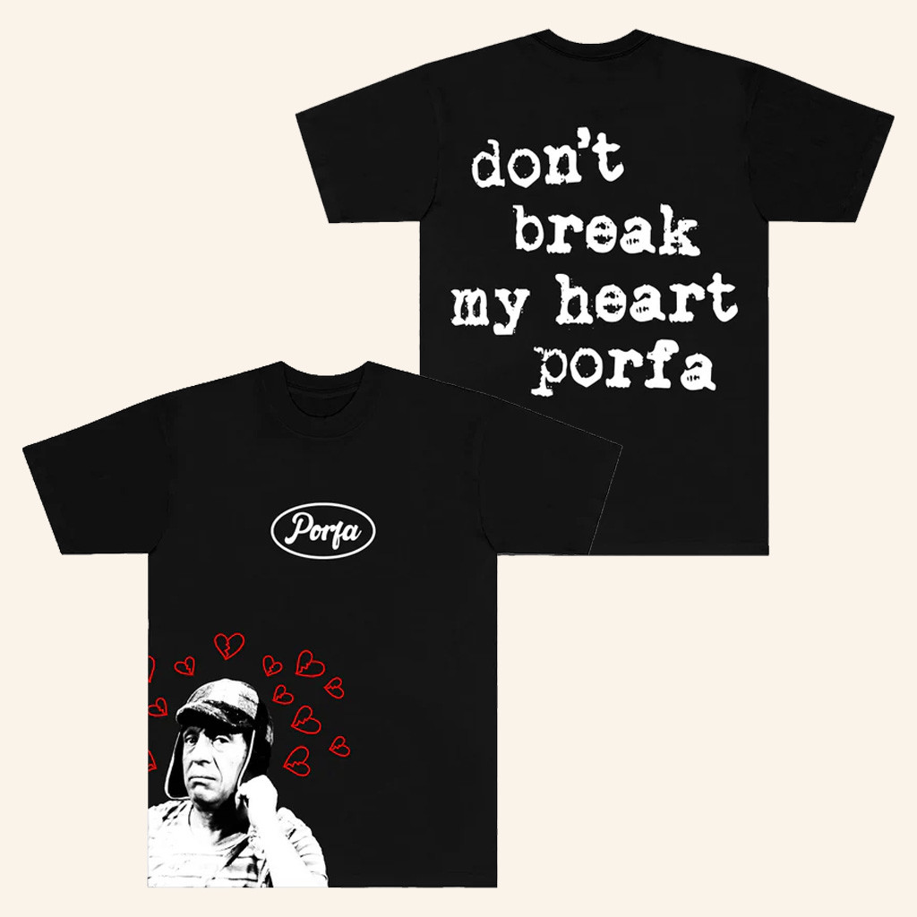 Porfa Merch Don't Break My Heart T-Shirt Christmas Gifts For Sister