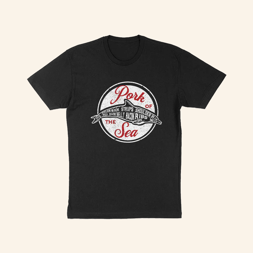 Pork Of The Sea T-Shirt Dolphin Satirical Humor Shirt Gifts Ideas For Men Pork Of The Sea T-Shirt Dolphin Satirical Humor Shirt Gifts Ideas For Men