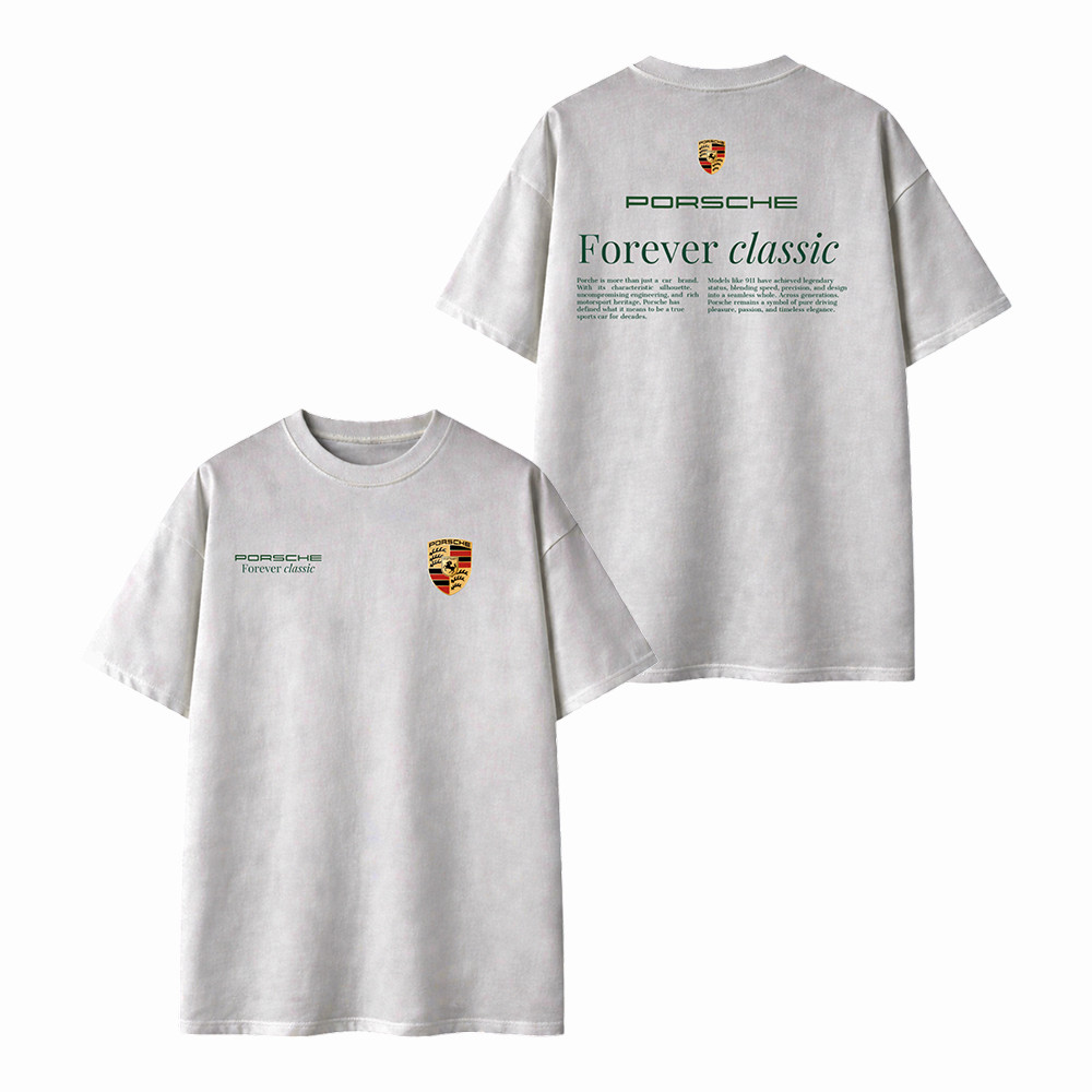 Porsche Forever Classic T-Shirt Porsche Clothing Unique Birthday Gift For Dad
