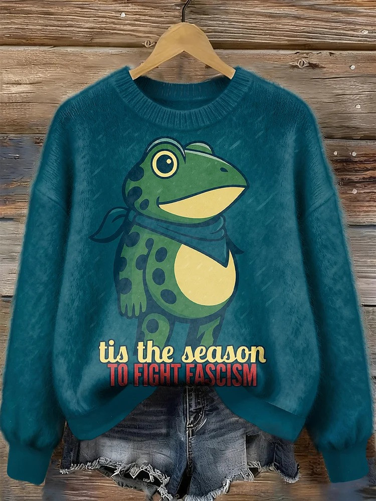 Portland Frog Tis The Season To Fight Fascism Sweatshirt No Kings Protest Merch