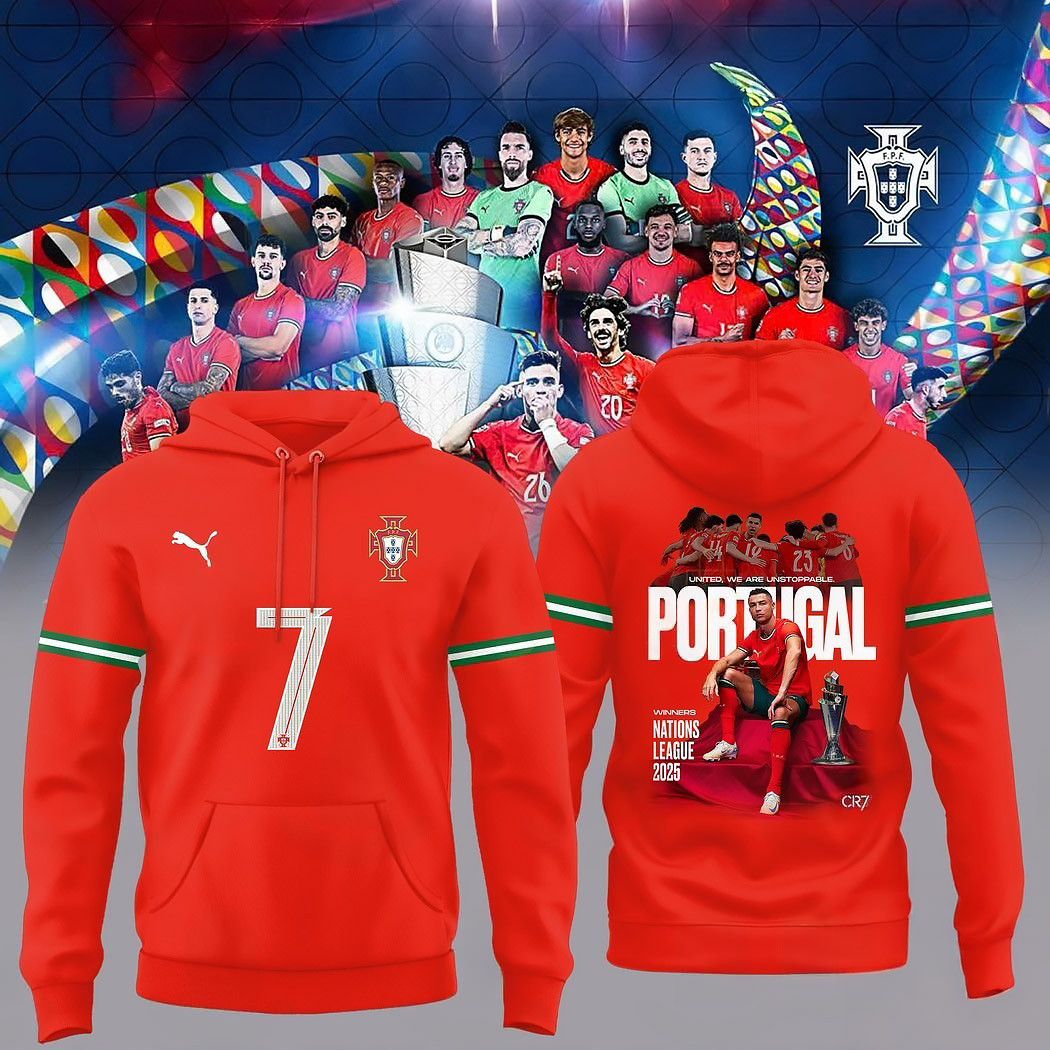 Portugal x CR7 Champions UEFA Nations League 2025 Hoodie Gifts For Him
