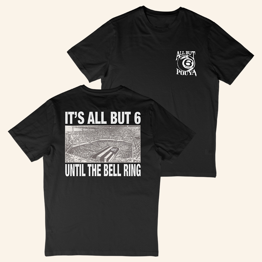 Pouya Merch It's All But 6 Until The Bell Ring T-Shirt Dad Christmas Gifts