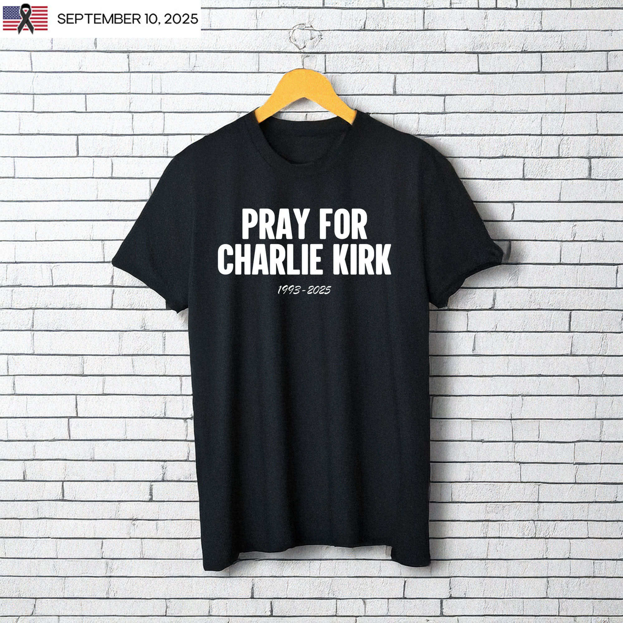 Pray for Charlie Kirk Shirt