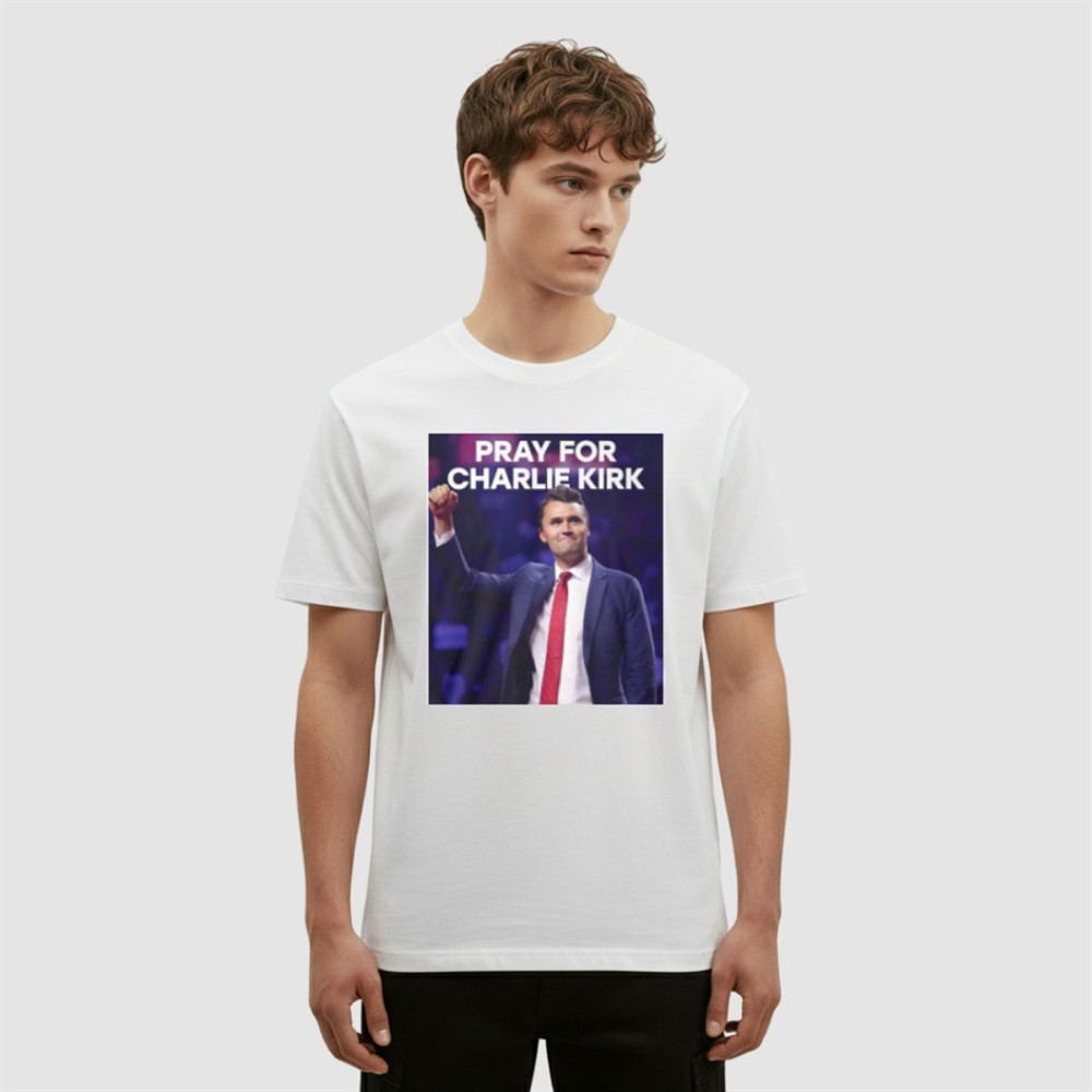 Pray For Charlie Kirk T-Shirt Turning Point Usa Merch Freedom Tribute Gift Ideas